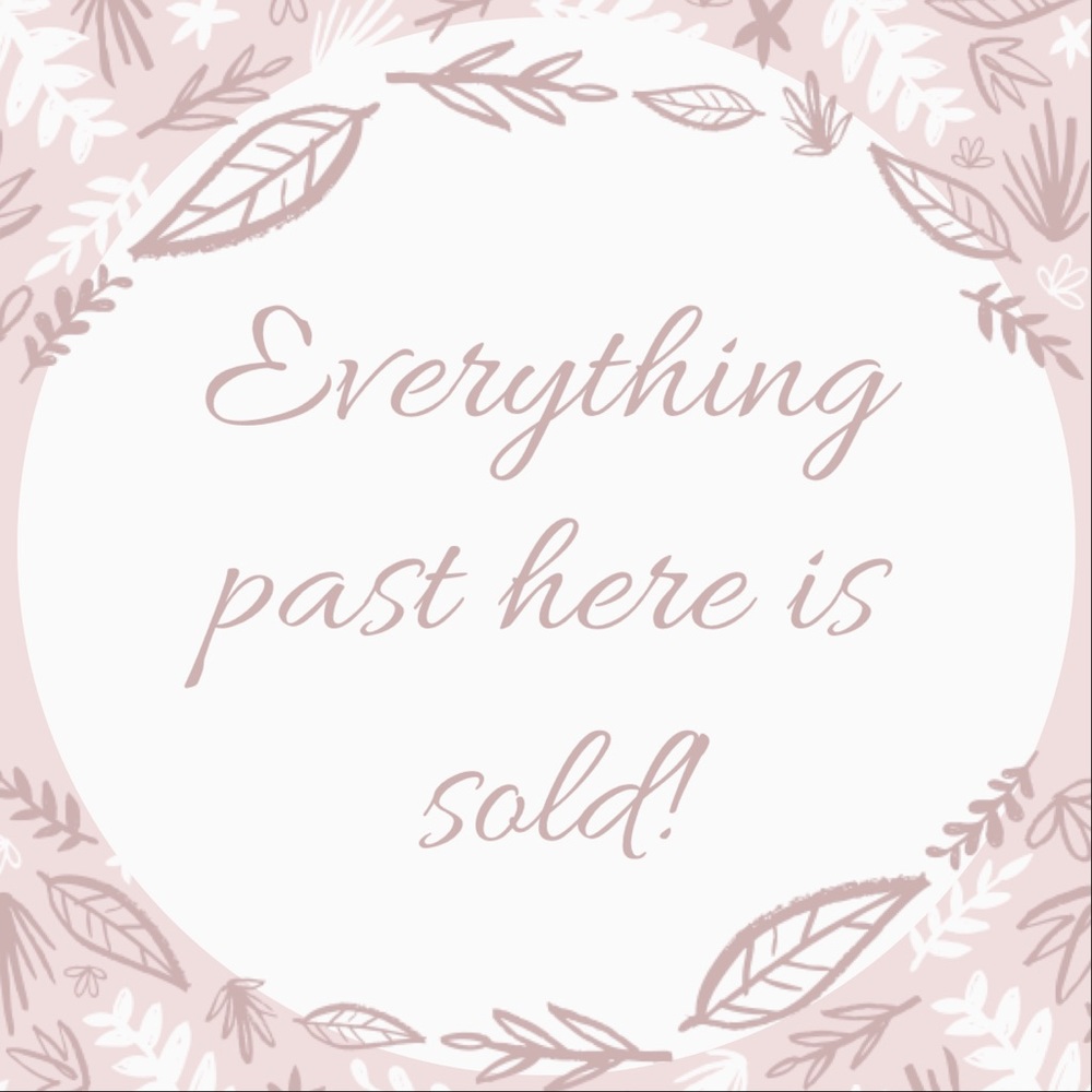 Everything past here is sold!